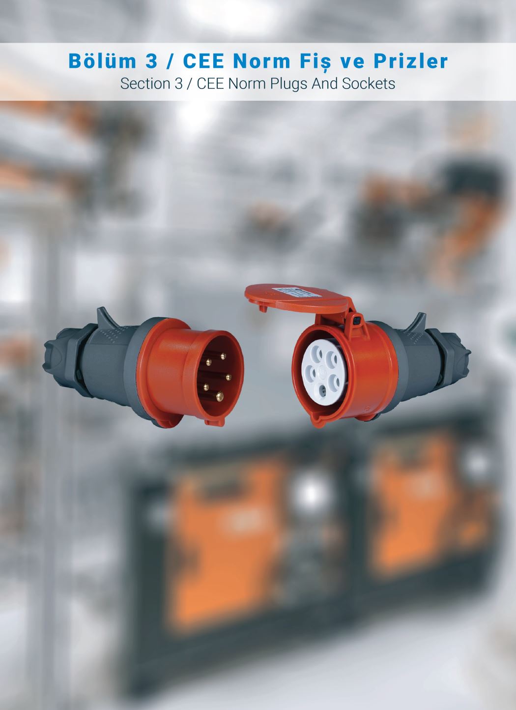 Bölüm 3 / CEE Norm Fiș ve Prizler