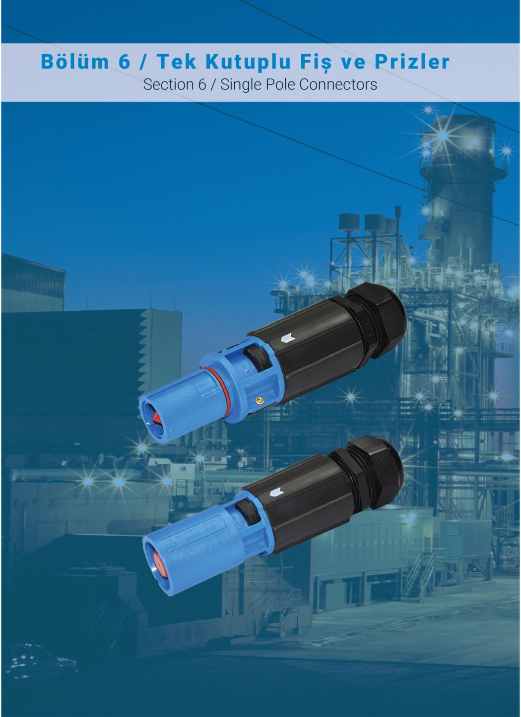 Bölüm 6 / Tek Kutuplu Fiș ve Prizler